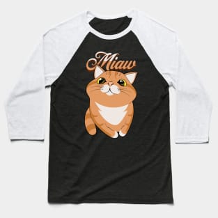 cat miaw Baseball T-Shirt